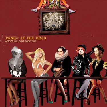 TOP26： Panic! at the Disco　A Fever You Can't Sweat Out