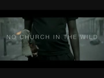 １位　No church in the wild