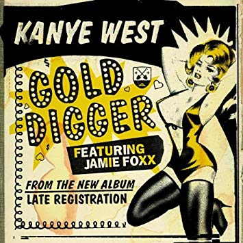 １０位　Gold Digger