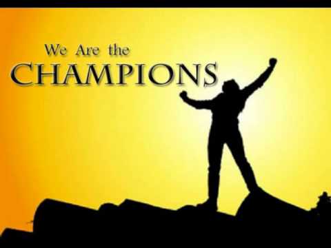 We Are The Champions