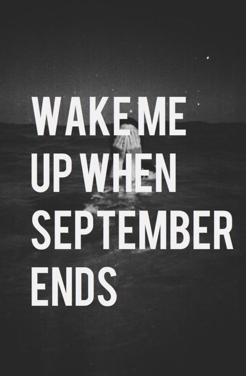 １８位　Wake Me Up When September Ends