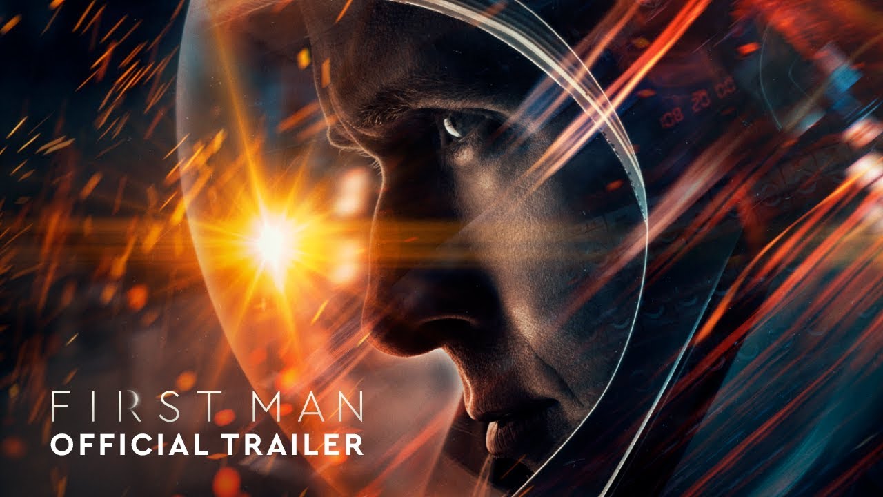 First Man - Official Trailer (HD) - YouTube