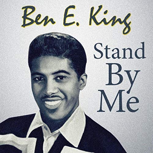 １６位　Stand By Me ／Ben E. King