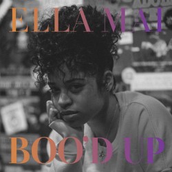 ５位　Boo’d Up／Ella Mai