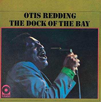 ３９位　The Dock Of The Bay／ Otis Redding