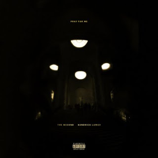 ３７位　Pray For Me／ The Weeknd, Kendrick Lamar