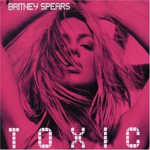４４位　Toxic ／Britney Spears