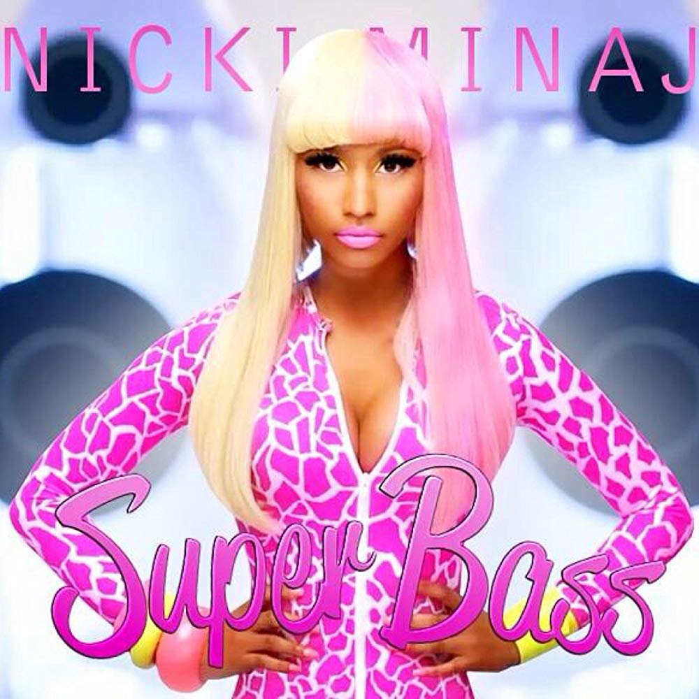 ３位　Super Bass／ Nicki Minaj