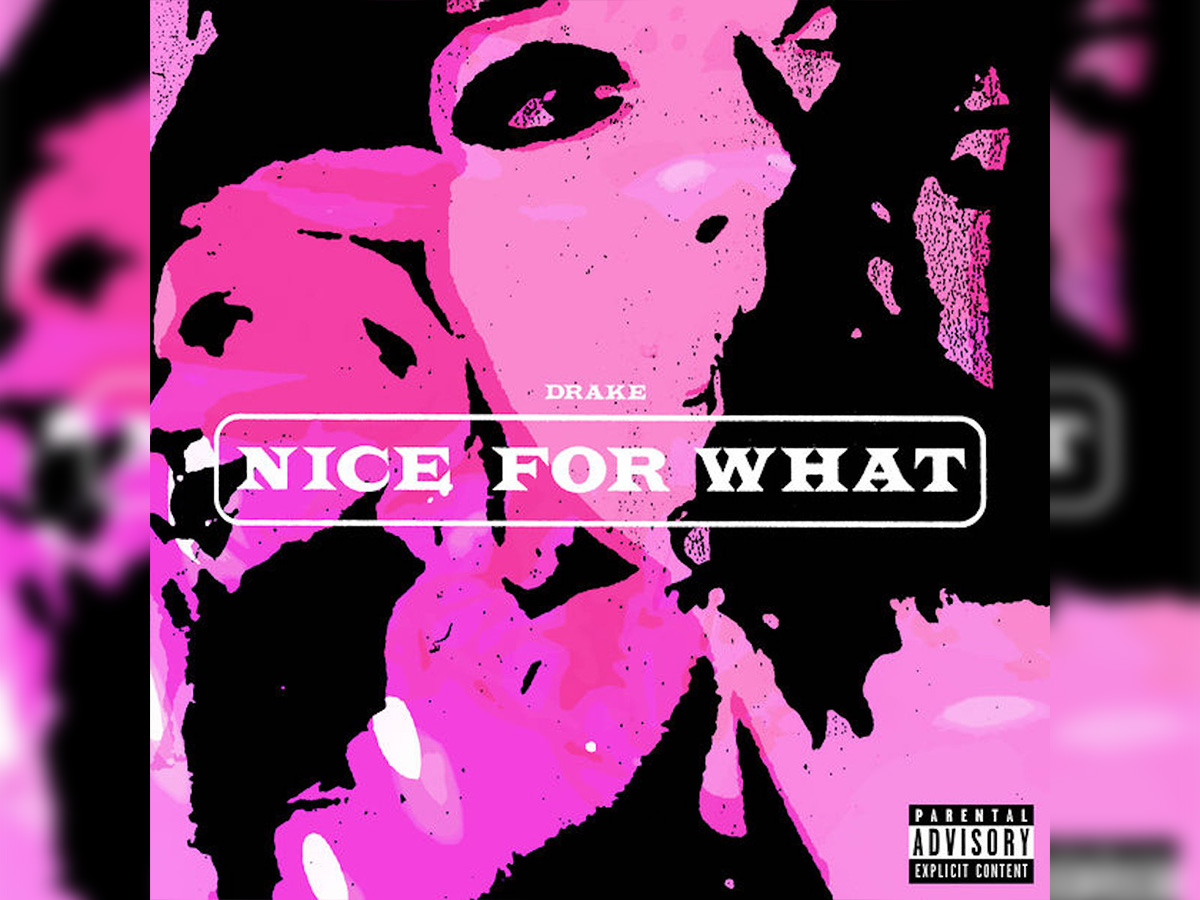 ６位　Nice For What／ Drake