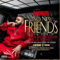１８位　No New Friends ／DJ Khaled ft. Drake, Rick Ross & Lil Wayne