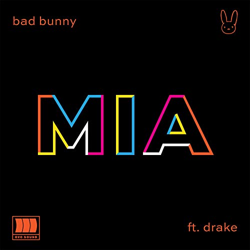 １４位　Mia ／Bad Bunny feat. Drake