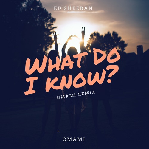 10位：What do I know?