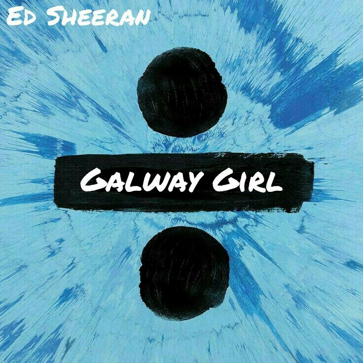 4位：Galway Girl