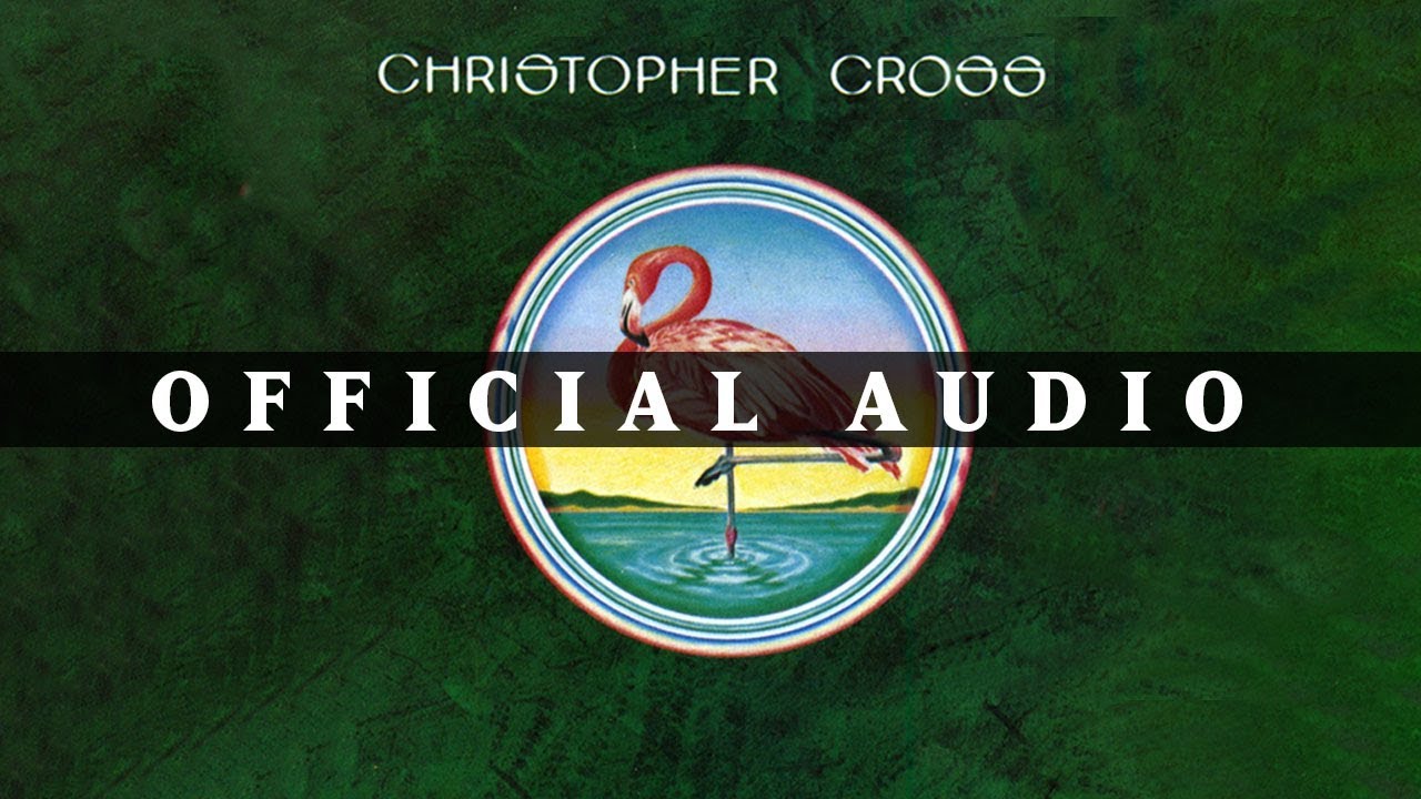 Christopher Cross - Sailing (Official Audio) - YouTube