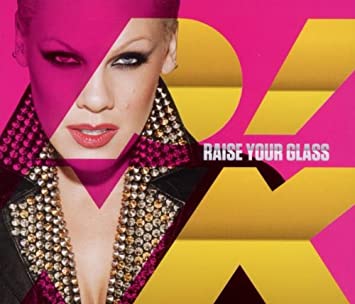 7位：Raise Your Glass