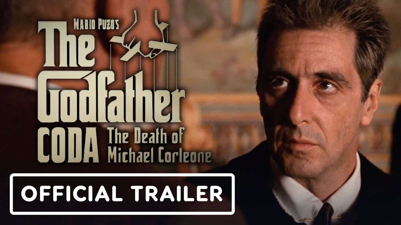 The Godfather, Coda: The Death of Michael Corleone - Official Trailer (2020) Mario Puzo - YouTube